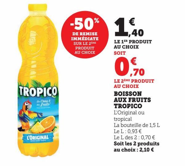 BOISSON AUX FRUITS TROPICO 