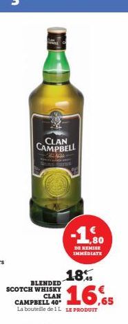 BLENDED  SCOTCH WHISKY  CLAN CAMPBELL 40° 