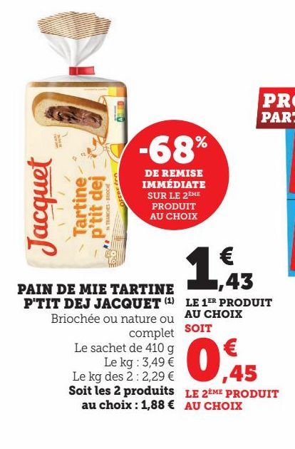 PAIN DE MIE TARTINE P'TIT DEJ JACQUET