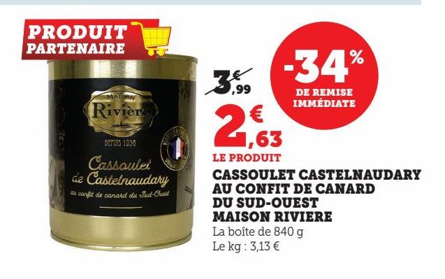 CASSOULET CASTELNAUDARY AU CONFIT DE CANARD  DU SUD-OUEST MAISON RIVIERE 