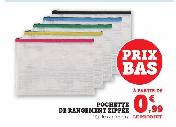 POCHETTE DE RANGEMENT ZIPPEE