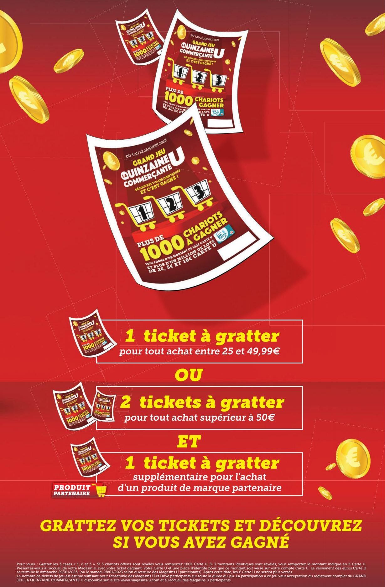 GRATTEZ VOS TICKETS ET DÉCOUVREZ SI VOUS AVEZ GAGNÉ