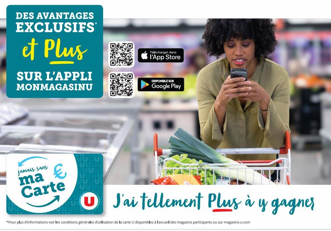 DES AVANTAGE EXCLUSIFS ET PLUS SUR L'APPLI MONMAGASINU