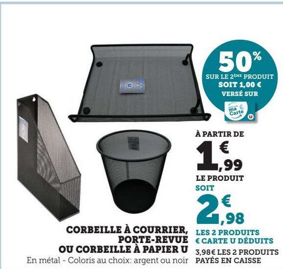 CORBEILLE À COURRIER, PORTE-REVUE OU CORBEILLE À PAPIER U 