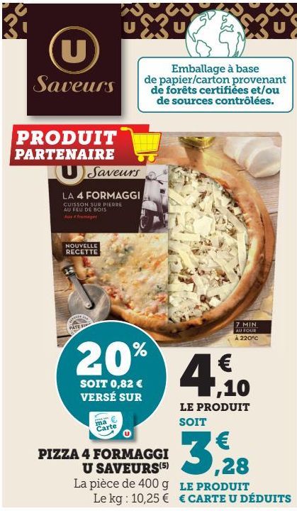 PIZZA 4 FORMAGGI U SAVEURS 