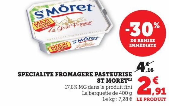 SPECIALITE FROMAGERE PASTEURISE ST MORET