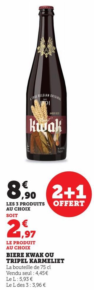 BIERE KWAK OU TRIPEL KARMELIET