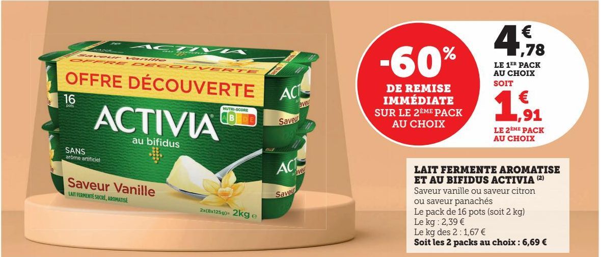 LAIT FERMENTE AROMATISE ET AU BIFIDUS ACTIVIA 