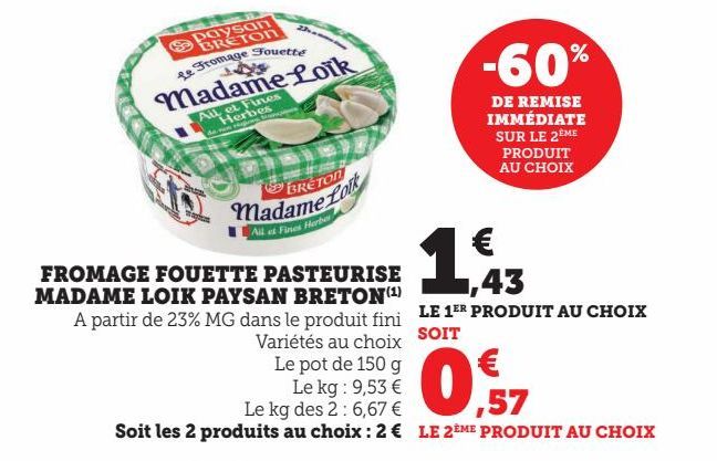 FROMAGE FOUETTE PASTEURISE MADAME LOIK PAYSAN BRETON