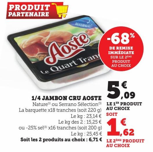 1/4 JAMBON CRU AOSTE 