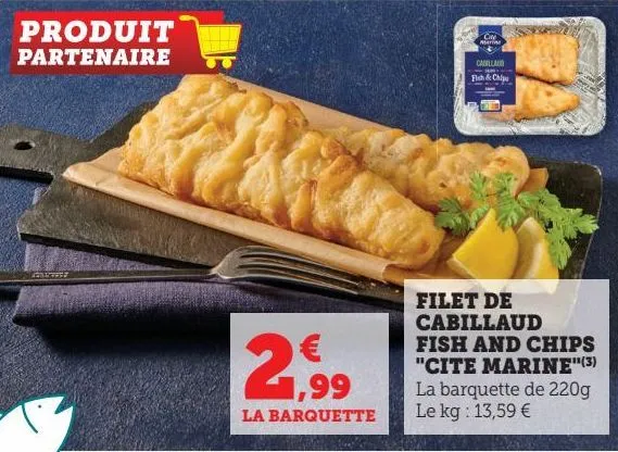 filet de cabillaud fish and chips ¨cite marine¨