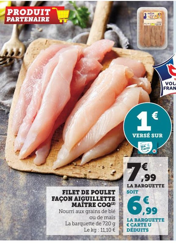 FILET DE POULET FAÇON AIGUILLETTE MAÎTRE COQ