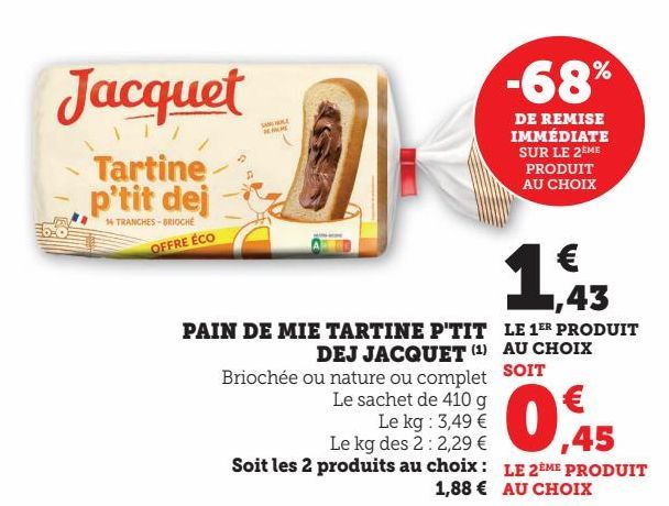 PAIN DE MIE TARTINE P'TIT DEJ JACQUET (1)