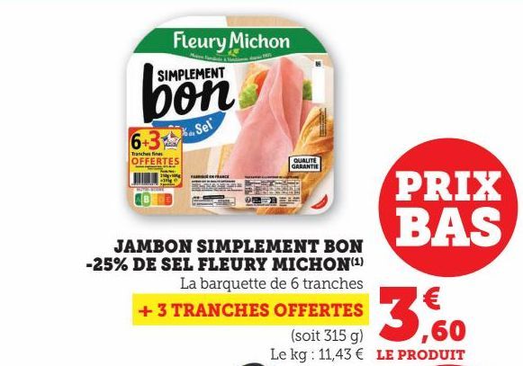 JAMBN SIMPLEMEENT BON -25% DE SEL FLEURY MCHON(1)