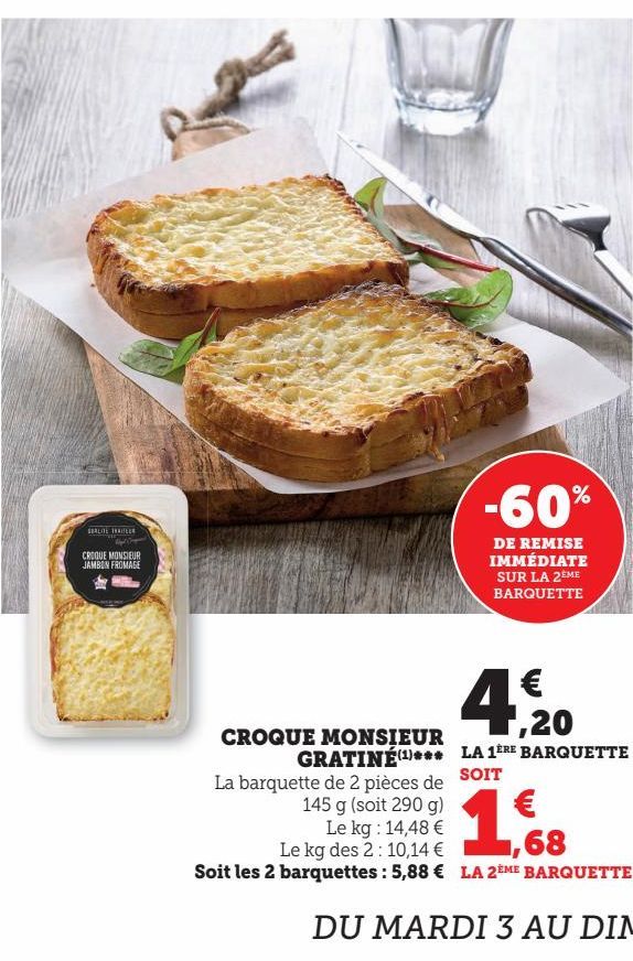 CROQUE MONSIEUR GRATINE(1)***