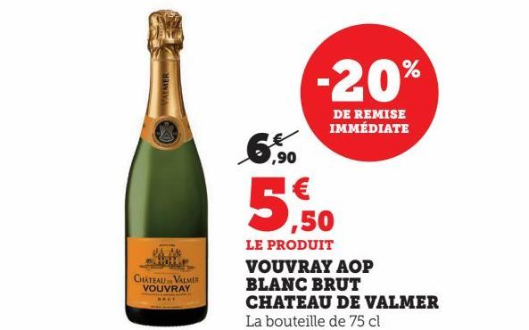 VOUVRAY AOP BLANC BRUT CHATEAU DE VALMER