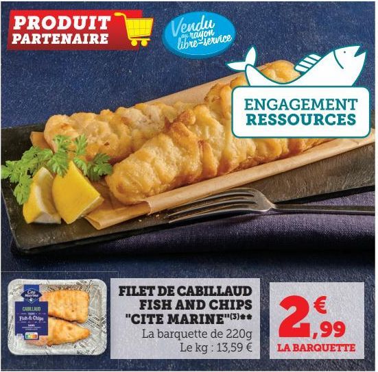 FILET DE CABILLAUD FISH AND CHIPS CITE MARINE(3)**