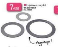 7.€99  3 dessous de plat en silicone RAL 801  O  - Magnétique ! 