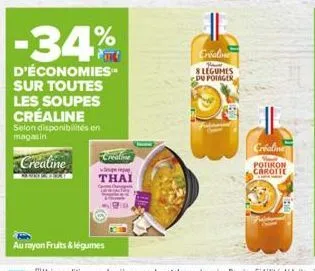 -34%  d'économies" sur toutes les soupes créaline  selon disponibilités en magasin  creatine  creatine operep  thai  creatine ha 8 legumes du poirger  créaline  potiron carotie 