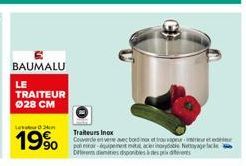 BAUMALU  LE TRAITEUR 028 CM  Len  19%  Traiteurs Inox  Couverde en vere avec bord inox et trouwapeur intérieur et ex polar-quest mata acer inorydoble Nettoyage tacle Dents des disponibles à es prevent