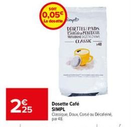 SOFT  0,05€ La dosette  DOSETTES PADS Caldes MEM MUNDONE DOM CLASSIC  x48 