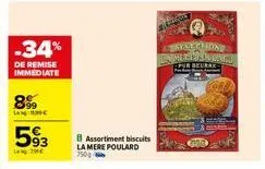 -34%  de remise immediate  899  land rove  593  assortiment biscuits la mere poulard  7500  sovection tamerkanunci  beurre  r 