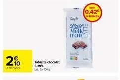 n  2%  lek 430€  tablette chocolat simpl lat, 5100g  ထိုင်း  lait melk leche  soit  0,42€  tablette 