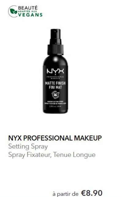 beauté  adaptée aux  vegans  nyx  matte finish fini mat  16  maksetting spea sprafa  nyx professional makeup setting spray  spray fixateur, tenue longue  à partir de €8.90 