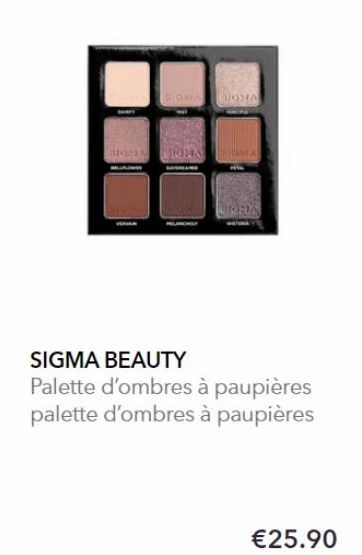 GOMA  SIGMA BEAUTY Palette d'ombres à paupières palette d'ombres à paupières  €25.90 