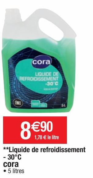 liquide de refroidissement Cora