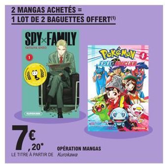 SPY FAMILY  TATSUYA ENDO  802  7 €  ,20* OPÉRATION MANGAS  LE TITRE À PARTIR DE Kurokawa  Pokémoy  EPEFC BOUCLIER 