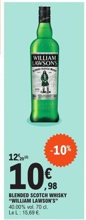 120  2012)  WILLIAM LAWSONS  UNDED SCOTCH  -10% 