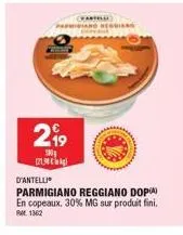 parola  2⁹9  (21.30  d'antelli  parmigiano reggiano dop) en copeaux. 30% mg sur produit fini. rm 1362  nhanh 