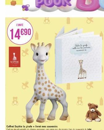 L'UNITÉ  14€90  SOPHIE  Coffret Sophie la girafe + livret mes souvenirs  Cadeau incontournable de chaque naissance accompagnée du premier live de souvenirs de bébé.  Scher les gerufe  prors  od 