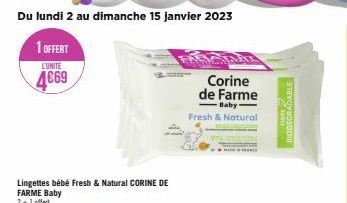 Lingettes bébé Fresh & Natural CORINE DE  FARME Baby 2+1 offert  Corine de Farme  Baby  Fresh & Natural  LE  BIODEGRADABLE 
