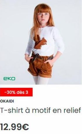 eko  -30% dès 3  OKAIDI  T-shirt à motif en relief  12.99€  