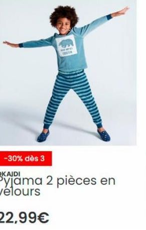 -30% dès 3  T  OKAIDI  Pyjama 2 pièces en vélours  22,99€ 