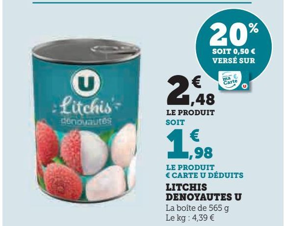 LITCHIS DENOYAUTES U