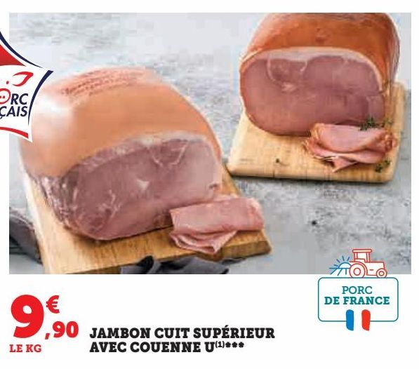 JAMBON CUIT SUPÉRIEUR AVEC COUENNE NATURE OU FUMÉ U