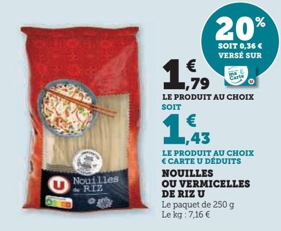 NOUILLES OU VERMICELLES DE RIZ U