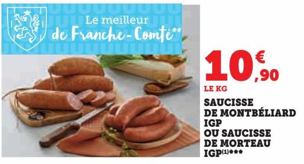 SAUCISSE DE MONTBÉLIARD IGP OU SAUCISSE DE MORTEAU IGP