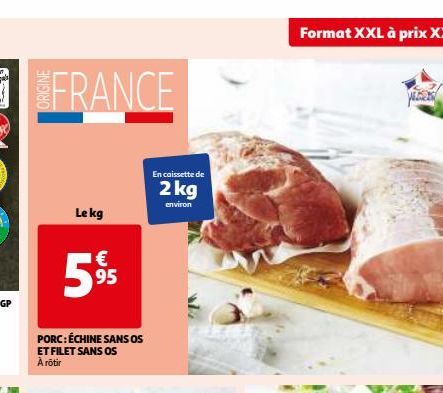 FRANCE  Lekg  En caissette de  2 kg  environ 