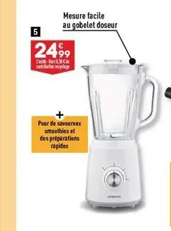 mesure facile au gobelet doseur  5  2499  t-30 contribution recyclage  pour de savoureux smoothies et des préparations  rapides 