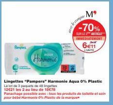 Harmonie  Mº -70%  SUR LE 2 ARTICLE*** IMMEDIATEMENT  6€11  L'UNITE  avec le me  compar  Lingettes "Pampers" Harmonie Aqua 0% Plastic Le lot de 3 paquets de 48 lingettes  12€21 les 2 au lieu de 18€78 