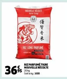 riz parfumé tigre nouvelle récolte