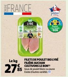 FILETS DE POULET BIO LYRÉ FILIÈRE AUCHAN CULTIVONS LE BON(1)