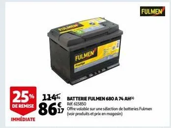 batterie fulmen 680 a 74 ah