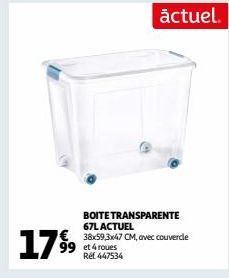 BOITE TRANSPARENTE 67L ACTUEL