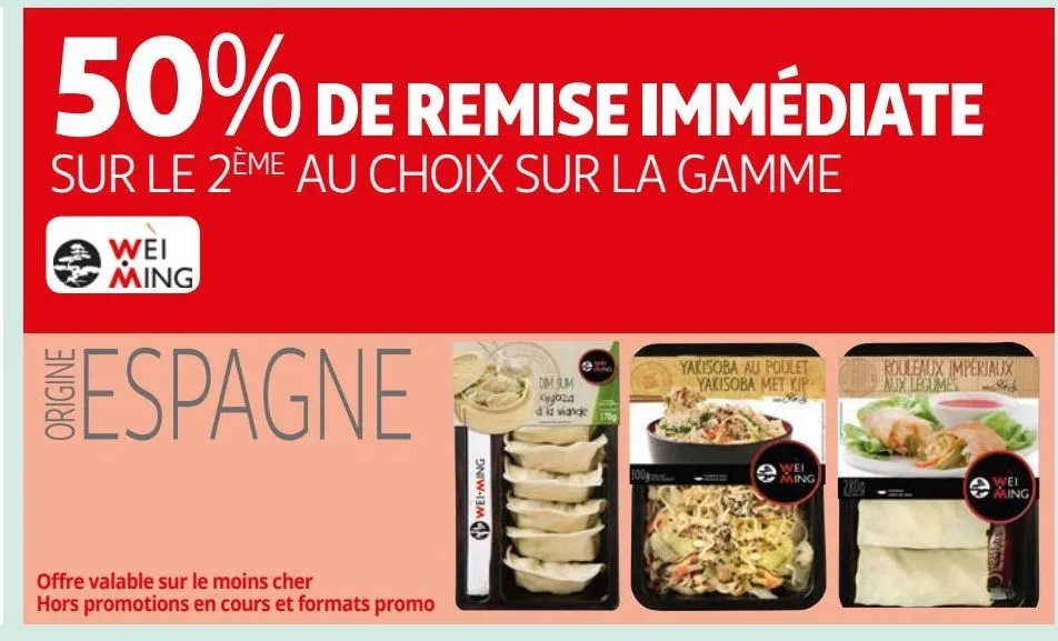 50%  de remise immédiate sur le 2ème au choix sur la gamme