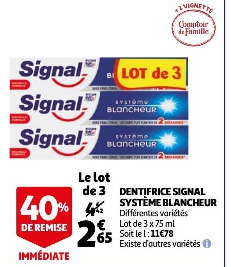 DENTIFRICE SIGNAL SYSTÈME BLANCHEUR